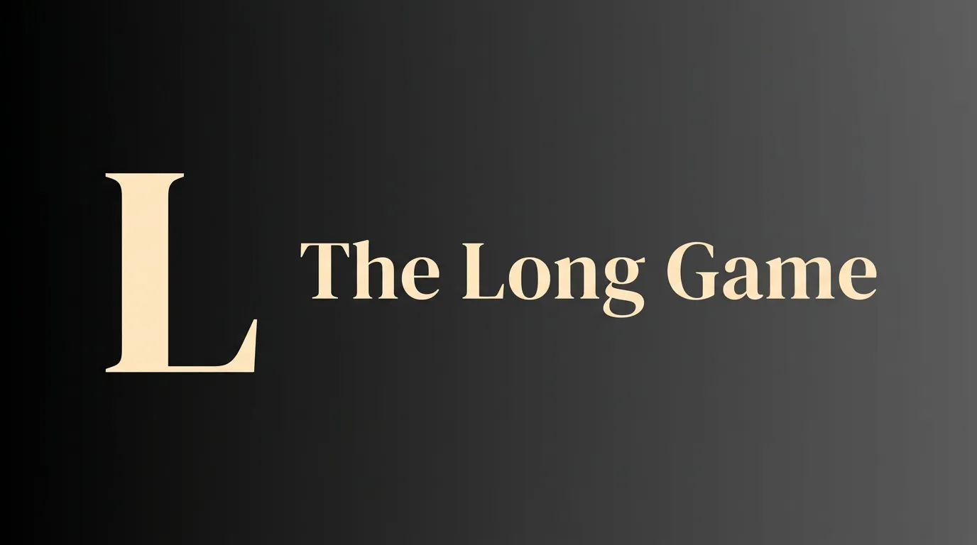 The Long Game